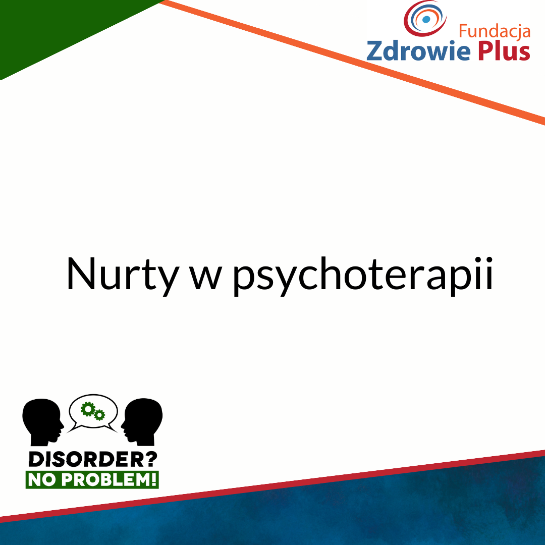 nurty w psychoterapii - Fundacja Zdrowie Plus