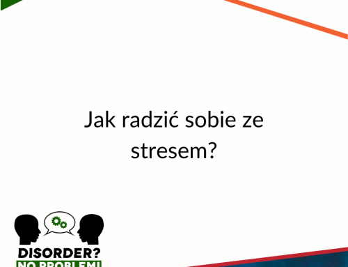 Jak radzić sobie ze stresem?